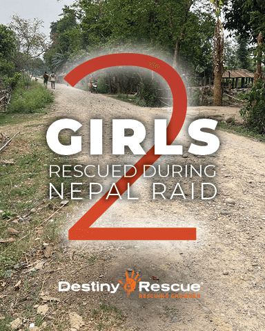 Two Girls Rescued During Nepal Raid - Destiny Rescue | Destiny Rescue